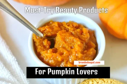 Must-Try Beauty Products For Pumpkin Lovers