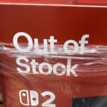 Nintendo is reportedly sending ‘Out of Stock’ signs to Switch 2 retailers