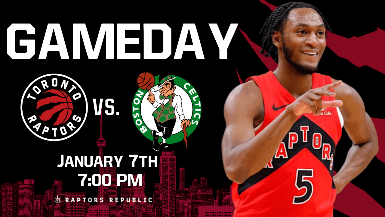 Gameday: Raptors @ Celtics, January 9th