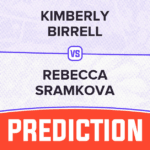 Kimberly Birrell vs Rebecca Sramkova Prediction