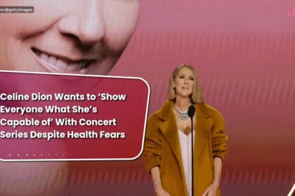 Celine Dion Wants to ‘Show Everyone What She’s Capable of’ With Concert Series Despite Health Fears