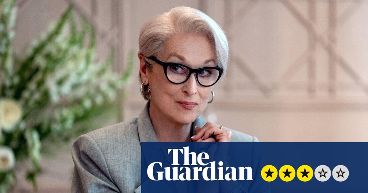 The Devil Wears Prada 2 review – a sequel? For spring? Groundbreaking | Film