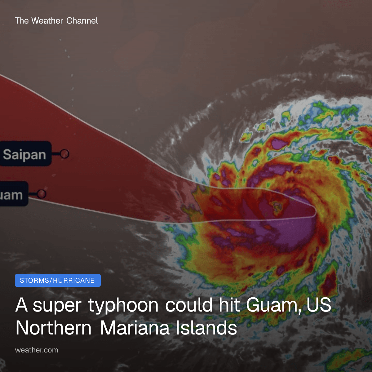 A super typhoon could hit Guam, US Northern Mariana Islands A super typhoon could hit Guam, US Northern Mariana Islands